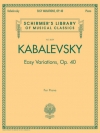 やさしい変奏曲・Op.40（ドミトリー・カバレフスキー）（ピアノ）【Easy Variations, Op. 40】