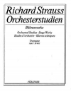 オーケストラの勉強・Vol.2（リヒャルト・シュトラウス）（トランペット）【Orchestral Studies Stage Works: Trumpet Vol. 2】