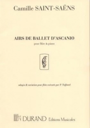 バレエのアリア 「アスカニオ」より（カミーユ・サン＝サーンス）  (フルート＋ピアノ)【Airs De Ballet D'Ascanio】