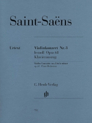 協奏曲第3番・Op.61・ロ短調（カミーユ・サン＝サーンス）（ヴァイオリン+ピアノ）【Concerto for Violin and Orchestra in B Minor Op. 61, No. 3】
