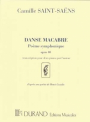 死の舞踏・Op.40 (カミーユ・サン＝サーンス)（ピアノ二重奏）【Danse Macabre, Op. 40】