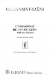 ギーズ公の暗殺・Op.128 (カミーユ・サン＝サーンス)（ピアノ）【L'Assassinat du Duc de Guise Op.128】