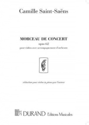 演奏会用小品・Op.62（カミーユ・サン＝サーンス）（ヴァイオリン+ピアノ）【Morceau de Concert Op.62】