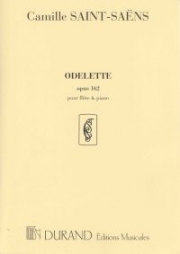 オデレッテ・Op.162（カミーユ・サン＝サーンス）  (フルート＋ピアノ)【Odelette, Op. 162】