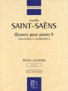 ピアノ作品集・Vol.2（カミーユ・サン＝サーンス）（ピアノ）【Piano Works Volume II】