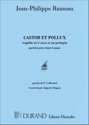 カストルとポルックス（ジャン＝フィリップ・ラモー）（ピアノ）【Castor et Pollux】