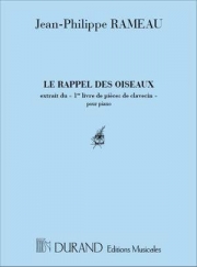 鳥のさえずり（ジャン＝フィリップ・ラモー）（ピアノ）【Le Rappel des Oiseaux】