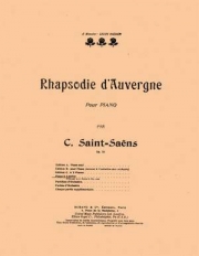 オーヴェルニュ狂詩曲・Op.73（カミーユ・サン＝サーンス）（ピアノ二重奏）【Rapsodie d'Auvergne Op.73】
