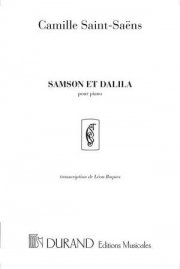 サムソンとデリラ・Op.47（カミーユ・サン＝サーンス）（ピアノ）【Samson et Dalila Op.47】
