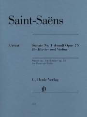 ソナタ第1番・ニ短調・Op.75（カミーユ・サン＝サーンス）（ヴァイオリン+ピアノ）【Sonata No. 1 in D Minor, Op. 75】