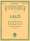 スペイン交響曲・Op.21（エドゥアール・ラロ）（ヴァイオリン+ピアノ）【Symphonie Espagnole Op.21】
