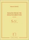 亡き王女のためのパヴァーヌ（モーリス・ラヴェル）（ピアノ）【Pavane Pour Une Infante Défunte】
