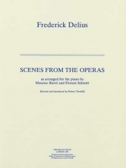 オペラからのシーン（フレデリック・ディーリアス）（ピアノ）【Scenes from the Operas】