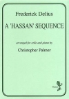 ハッサン・シーケンス（フレデリック・ディーリアス）（チェロ+ピアノ）【A 'Hassan' Sequence】
