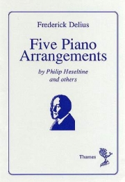 5つのピアノ作品集（フレデリック・ディーリアス）（ピアノ）【Five Piano Arrangements】