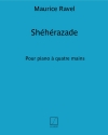 シェヘラザード（モーリス・ラヴェル）（ピアノ二重奏）【Sheherazade】