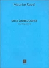 耳で聴く風景（モーリス・ラヴェル）（ピアノ二重奏）【Sites Auriculaires】