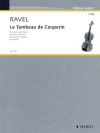 クープランの墓（モーリス・ラヴェル）（ヴァイオリン+ピアノ）【Le Tombeau de Couperin】