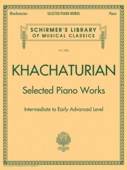 厳選されたピアノ作品集（アラム・ハチャトゥリアン）（ピアノ）【Selected Piano Works】
