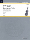 ソナタ「ラ・フォリア」・ニ短調・Op.5/12（アルカンジェロ・コレッリ）（ヴァイオリン+ピアノ）【Sonata "La Follia" D Minor Op. 5/12】