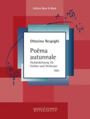 秋の詩（オットリーノ・レスピーギ）（ヴァイオリン+ピアノ）【Poema autunnale】