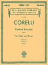 12のソナタ・Op.5・Vol.2（アルカンジェロ・コレッリ）（ヴァイオリン+ピアノ）【Twelve Sonatas, Op. 5 - Volume 2】