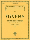60の練習曲（ヨセフ・ピシュナ）（ピアノ）【Technical Studies (60 Progressive Exercises) 】