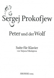 ピーターと狼・Op.67（セルゲイ・プロコフィエフ）（ピアノ）【Peter and the Wolf op. 67】