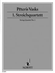 弦楽四重奏曲・No.1 (ペトリス・ヴァスクス)（弦楽四重奏）【String Quartet No. 1】