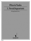 弦楽四重奏曲・No.1 (ペトリス・ヴァスクス)（弦楽四重奏）【String Quartet No. 1】