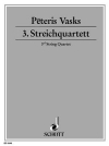 弦楽四重奏曲・No.3 (ペトリス・ヴァスクス)（弦楽四重奏）【String Quartet No. 3】