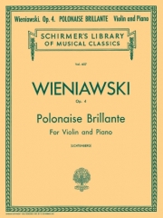 華麗なポロネーズ・Op.4（ヘンリク・ヴィエニャフスキ）（ヴァイオリン+ピアノ）【Polonaise Brillante, Op. 4】