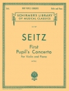 学生のためのヴァイオリン協奏曲第1番・ニ長調（フリードリヒ・ザイツ）（ヴァイオリン+ピアノ）【Pupil's Concerto No. 1 in D】