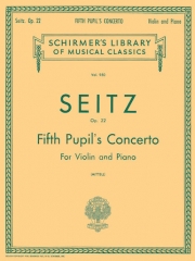 学生のためのヴァイオリン協奏曲第5番・ニ長調・Op.22（フリードリヒ・ザイツ）（ヴァイオリン+ピアノ）【Pupil's Concerto No. 5 in D, Op. 22】
