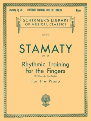 指のリズムの練習曲・Op.36（カミーユ＝マリー・スタマティ）（ピアノ）【Rhythmic Training for the Fingers, Op. 36】