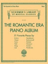 ロマン派時代のピアノ・アルバム（ピアノ）【The Romantic Era Piano Album】