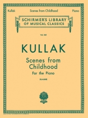 子供の情景・Op.62＆81（テオドール・クラク）（ピアノ）【Scenes from Childhood, Op. 62 and 81】