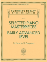 厳選されたピアノ傑作集（上級者用）（ピアノ）【Selected Piano Masterpieces】