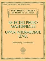 厳選されたピアノ傑作集（中上級者用）（ピアノ）【Selected Piano Masterpieces – Upper Intermediate Level】