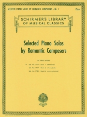 ロマンティックなピアノ作品集・Vol.1（初級者用）（ピアノ）【Selected Piano Solos by Romantic Composers Volume 1: Eleme】