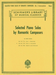 ロマンティックなピアノ作品集・Vol.2（中級者用）（ピアノ）【Selected Piano Solos by Romantic Composers Volume 2: Inter】