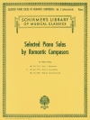 ロマンティックなピアノ作品集・Vol.2（中級者用）（ピアノ）【Selected Piano Solos by Romantic Composers Volume 2: Inter】