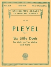 6つの小デュエット・Op.8（イグナツ・ヨゼフ・プレイエル）（ヴァイオリン+ピアノ）【Six Little Duets, Op. 8】