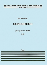 コンチェルティーノ (イーゴリ・ストラヴィンスキー)（弦楽四重奏）【Concertino】