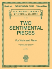 2つの叙情的な作品（ヴァイオリン+ピアノ）【Two Sentimental Pieces】