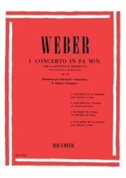 協奏曲第一番・Op.73・ヘ短調（カール・マリア・フォン・ウェーバー）（クラリネット+ピアノ）【Concerto No.1, Op.73 in F Minor】