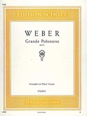 大ポロネーズ・変ホ長調（カール・マリア・フォン・ウェーバー）（ピアノ）【Grande Polonaise E Flat Major】