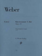 ピアノ・ソナタ・ハ長調・Op.24（カール・マリア・フォン・ウェーバー）（ピアノ）【Piano Sonata C Major Op. 24】