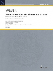 「サモーリ」の主題による変奏曲 (カール・マリア・フォン・ウェーバー)（弦楽二重奏+ピアノ）【Variations on a Theme from Samori】