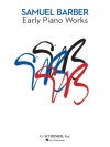 やさしいサミュエル・バーバー曲集 (サミュエル・バーバー)（ピアノ）【Early Piano Works】